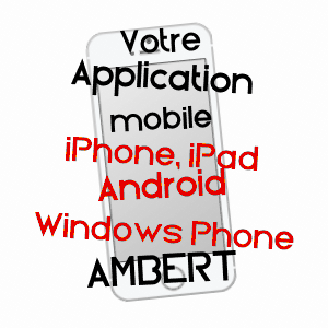 application mobile à AMBERT / PUY-DE-DôME