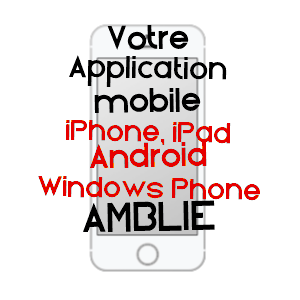 application mobile à AMBLIE / CALVADOS