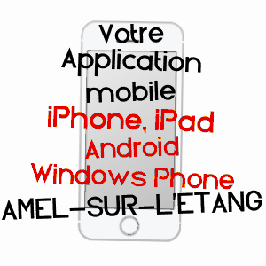 application mobile à AMEL-SUR-L'ETANG / MEUSE
