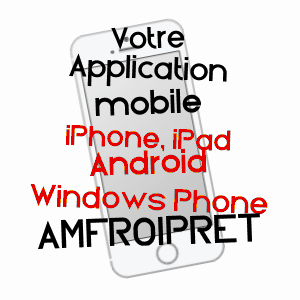 application mobile à AMFROIPRET / NORD