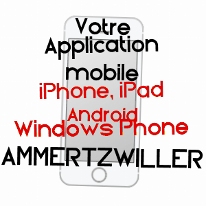 application mobile à AMMERTZWILLER / HAUT-RHIN