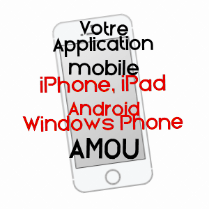 application mobile à AMOU / LANDES