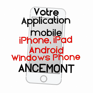 application mobile à ANCEMONT / MEUSE