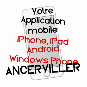 application mobile à ANCERVILLER / MEURTHE-ET-MOSELLE