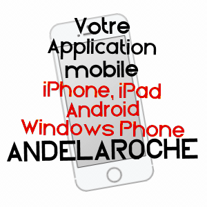 application mobile à ANDELAROCHE / ALLIER