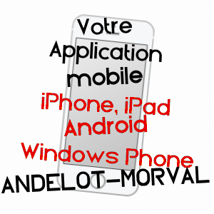 application mobile à ANDELOT-MORVAL / JURA