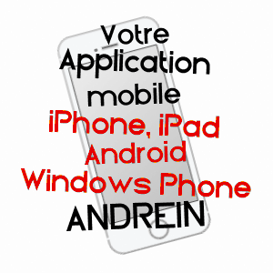 application mobile à ANDREIN / PYRéNéES-ATLANTIQUES