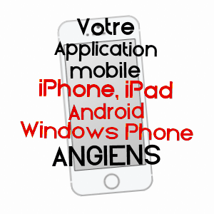 application mobile à ANGIENS / SEINE-MARITIME