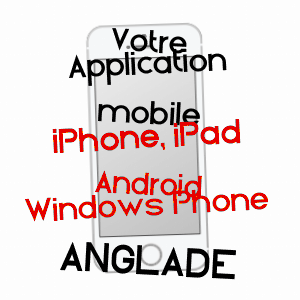 application mobile à ANGLADE / GIRONDE