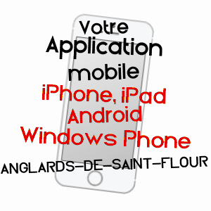 application mobile à ANGLARDS-DE-SAINT-FLOUR / CANTAL