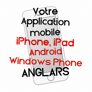 application mobile à ANGLARS / LOT