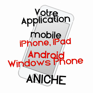 application mobile à ANICHE / NORD