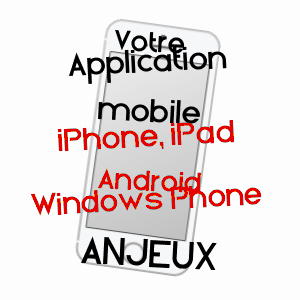 application mobile à ANJEUX / HAUTE-SAôNE
