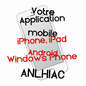 application mobile à ANLHIAC / DORDOGNE