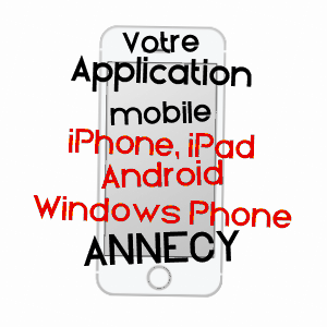 application mobile à ANNECY / HAUTE-SAVOIE