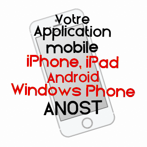application mobile à ANOST / SAôNE-ET-LOIRE