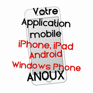 application mobile à ANOUX / MEURTHE-ET-MOSELLE