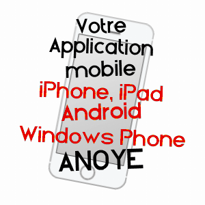 application mobile à ANOYE / PYRéNéES-ATLANTIQUES