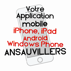 application mobile à ANSAUVILLERS / OISE