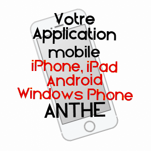 application mobile à ANTHé / LOT-ET-GARONNE