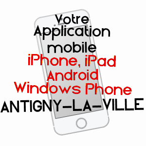 application mobile à ANTIGNY-LA-VILLE / CôTE-D'OR