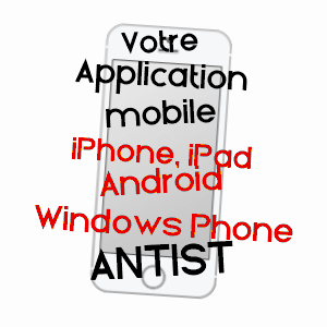 application mobile à ANTIST / HAUTES-PYRéNéES