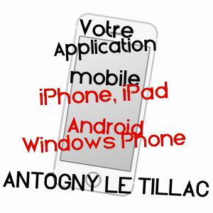 application mobile à ANTOGNY LE TILLAC / INDRE-ET-LOIRE