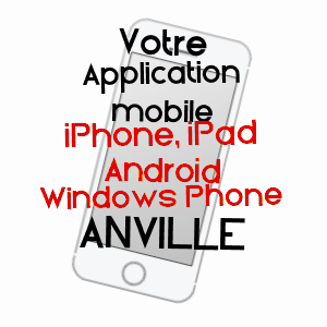 application mobile à ANVILLE / CHARENTE