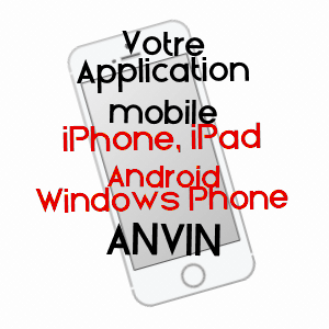application mobile à ANVIN / PAS-DE-CALAIS