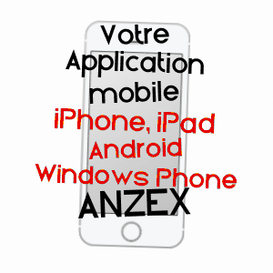 application mobile à ANZEX / LOT-ET-GARONNE
