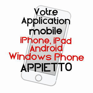 application mobile à APPIETTO / CORSE-DU-SUD