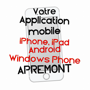 application mobile à APREMONT / VENDéE
