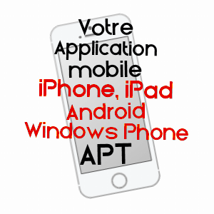 application mobile à APT / VAUCLUSE