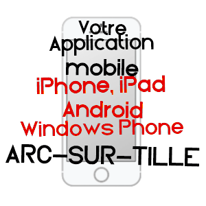 application mobile à ARC-SUR-TILLE / CôTE-D'OR