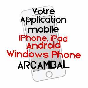 application mobile à ARCAMBAL / LOT