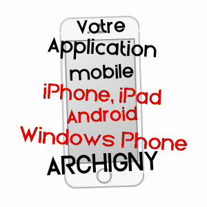 application mobile à ARCHIGNY / VIENNE