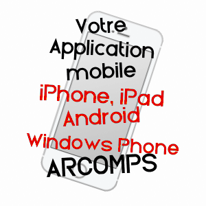 application mobile à ARCOMPS / CHER