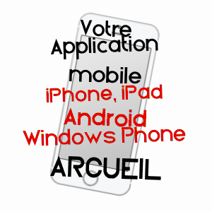 application mobile à ARCUEIL / VAL-DE-MARNE