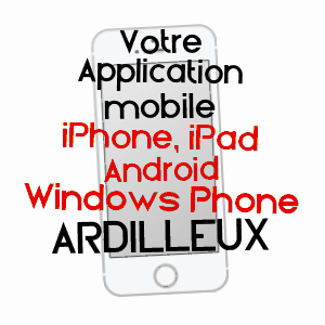 application mobile à ARDILLEUX / DEUX-SèVRES