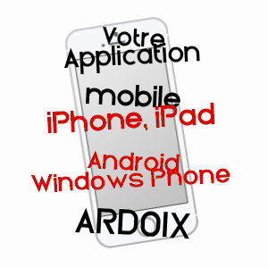 application mobile à ARDOIX / ARDèCHE