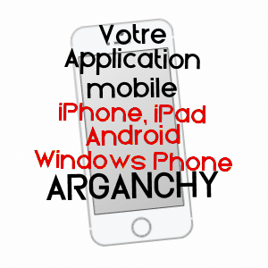 application mobile à ARGANCHY / CALVADOS