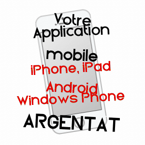application mobile à ARGENTAT / CORRèZE