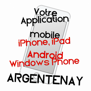 application mobile à ARGENTENAY / YONNE