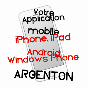 application mobile à ARGENTON / LOT-ET-GARONNE