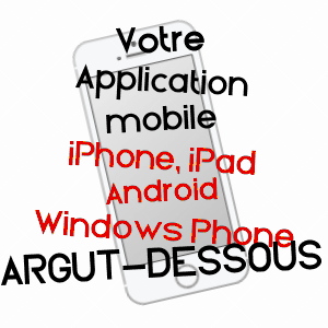 application mobile à ARGUT-DESSOUS / HAUTE-GARONNE