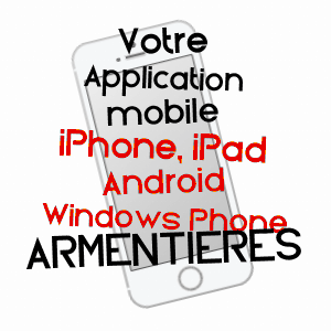 application mobile à ARMENTIèRES / NORD