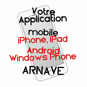 application mobile à ARNAVE / ARIèGE