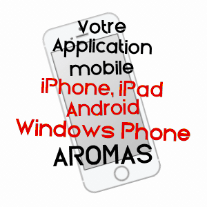 application mobile à AROMAS / JURA