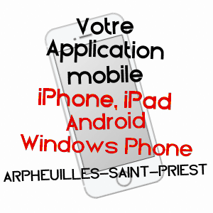 application mobile à ARPHEUILLES-SAINT-PRIEST / ALLIER