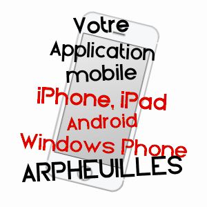 application mobile à ARPHEUILLES / INDRE